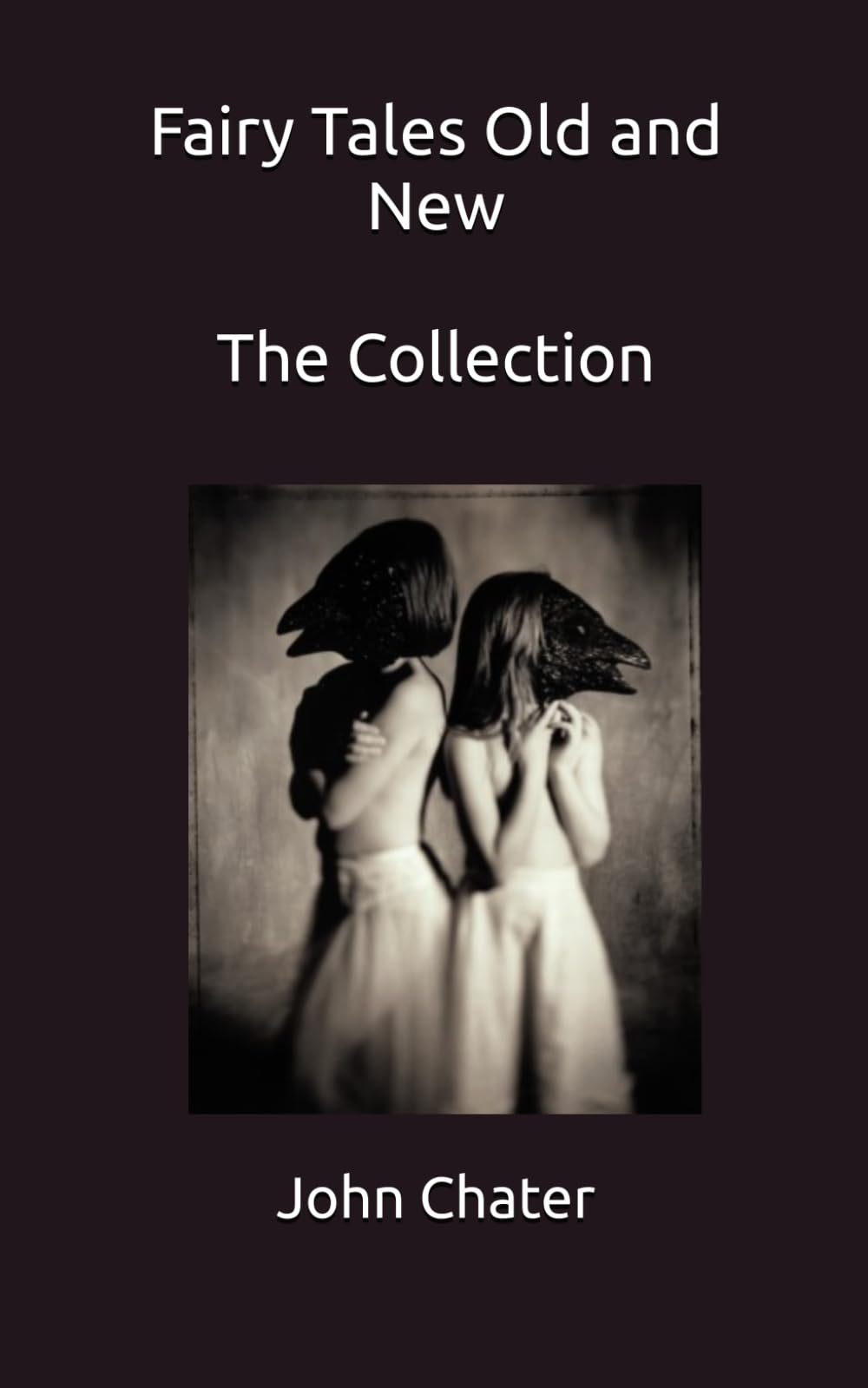 Fairy Tales Old and New - The Collection