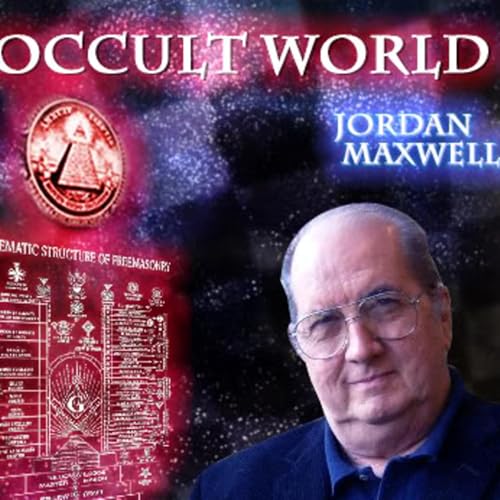 Jordan Maxwell, Occult World Scholar Decodes America Podcast Por  arte de portada