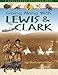 Going Along with Lewis & Clark (Farcountry Explorer Book)