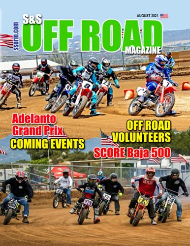 S&S Off Road Magazine August 2021 Book Version (S&S Off Road Magazine Book Series)