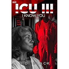 ICU III: I Know You Audiolibro Por J.D. Black arte de portada