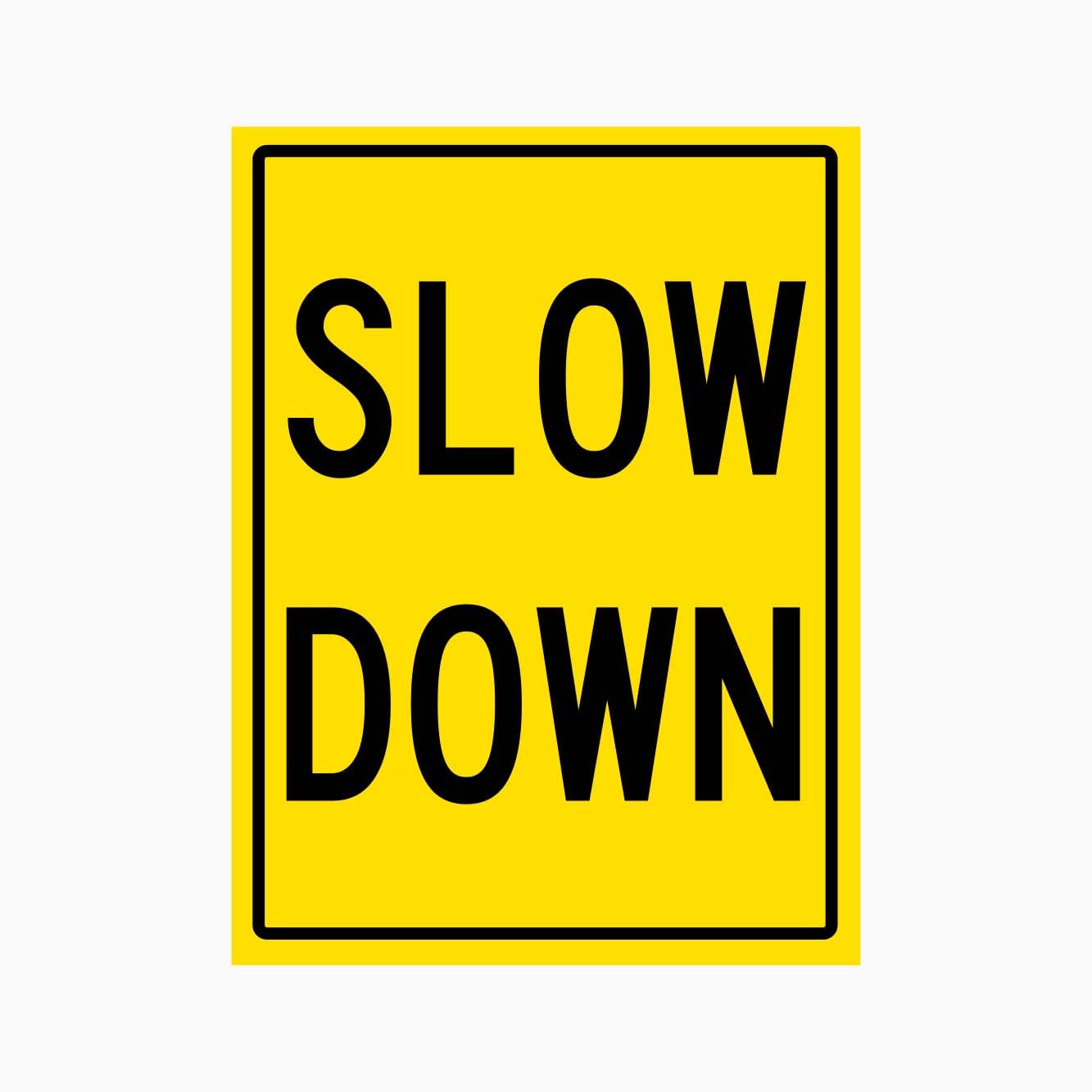 SLOW DOWN Sign Traffic Metal Tin Sign 12x8 inch for Industrial & Commercial Series