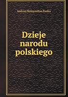 Dzieje narodu polskiego 5519212791 Book Cover