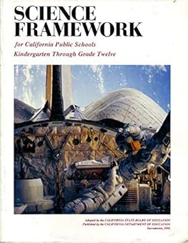 Paperback Science Framework for California Public Schools, K-12 Book