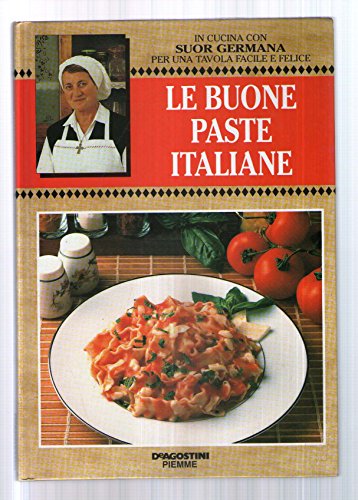 In cucina con Suor Germana - In Tavola all'aperto