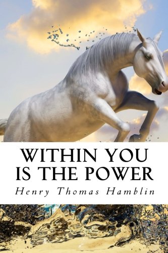 Within You is the Power 1533463689 Book Cover