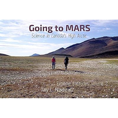 Going to MARS: Science in Canada's High Arctic