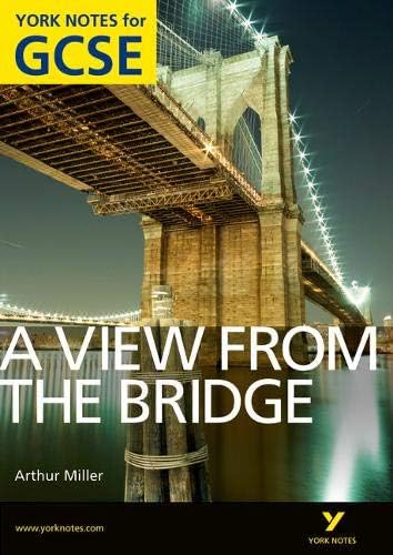 Longman A View From The Bridge: York Notes for GCSE (Grades A*-G)