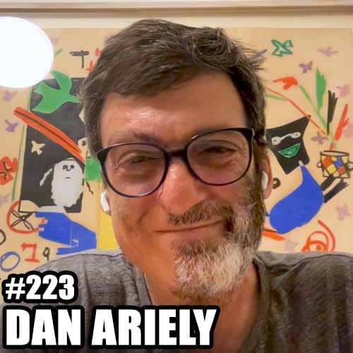 Page de couverture de #223 - Conquer Regret & Rethink Life with Dan Ariely