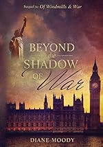 Beyond the Shadow of War (The War Trilogy - Book 2)