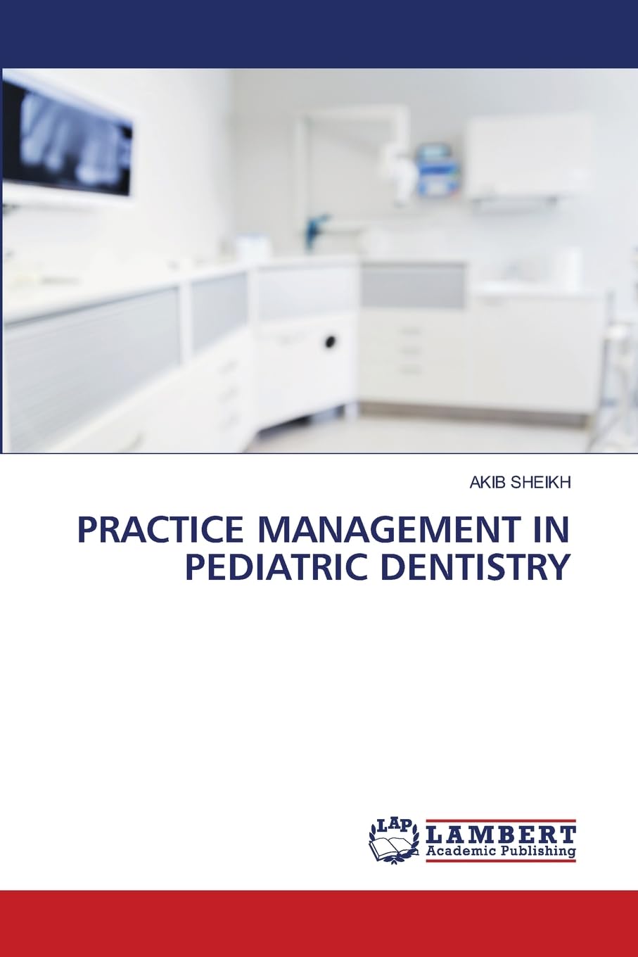Practice Management in Pediatric Dentistry