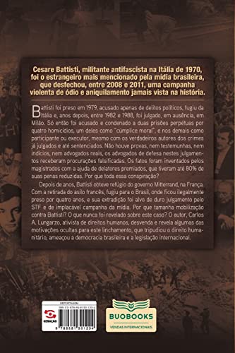 Os cenários ocultos do caso battisti: Os cenários ocultos do caso battisti: - Imagem 2