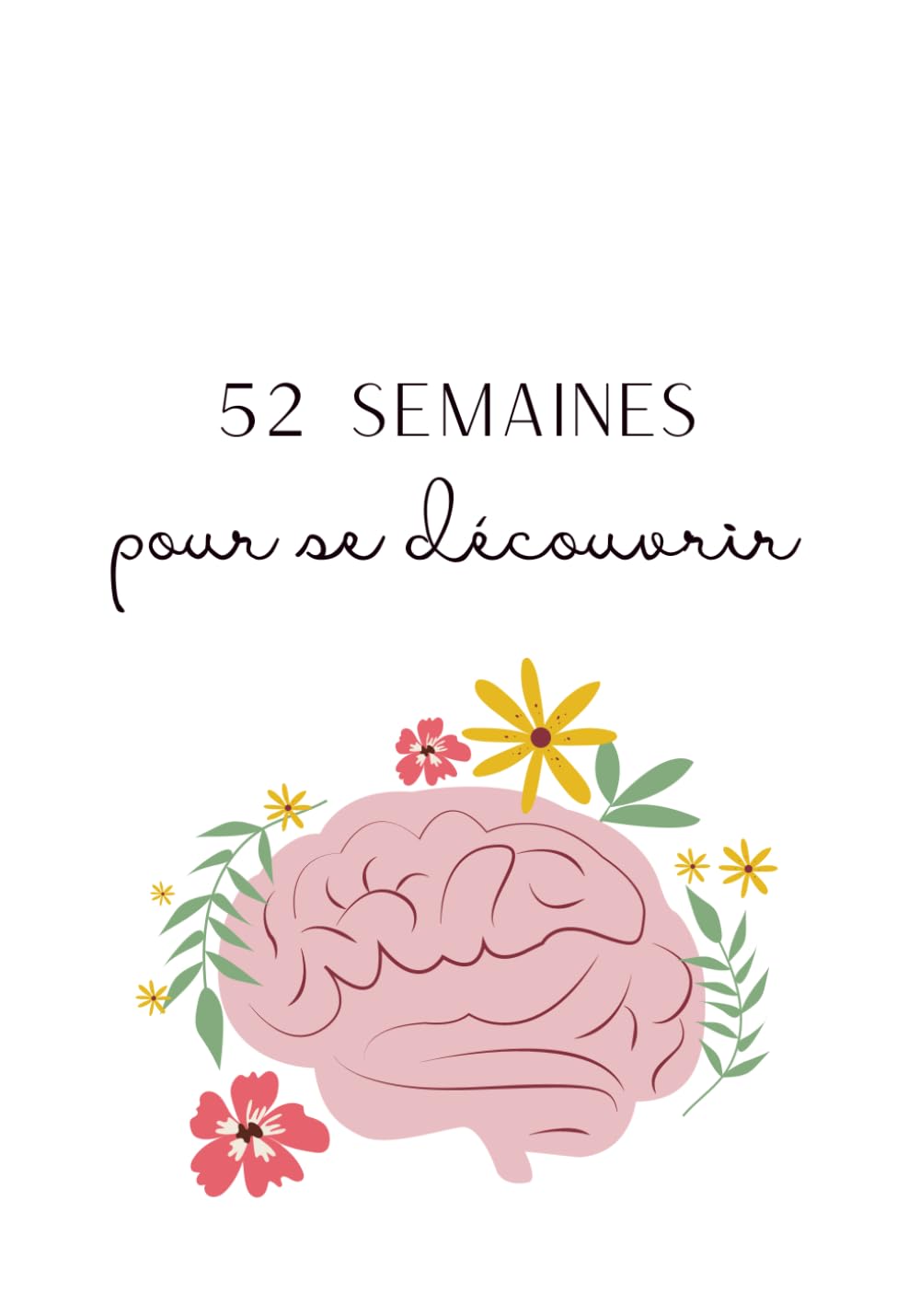 52 semaines pour se découvrir