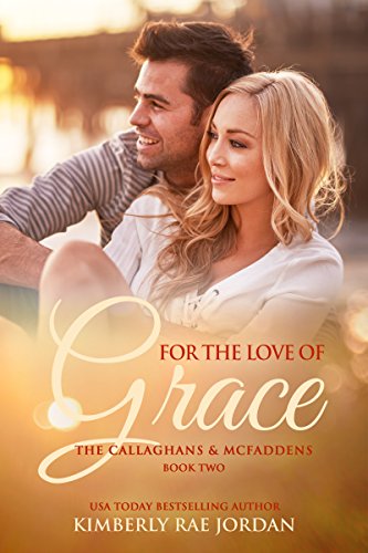 For the Love of Grace: a Christian Romance (The