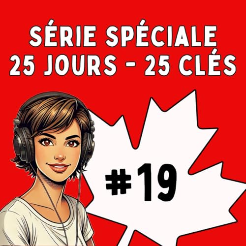 98. Immobilier qu&eacute;b&eacute;cois : parlez la langue des annonces immobili&egrave;res (et trouvez enfin votre logement) (S&eacute;rie J19/25)