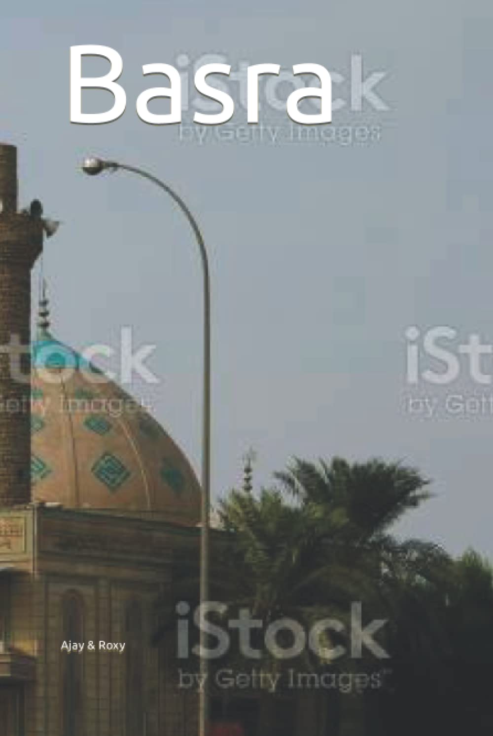 Basra: Writing Journal For Men, Women & Kids, Journal Blank Pages, Diary & Notebook