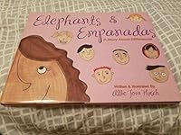 Elephants & Empanadas-a Story About Differences B004BH7ZQA Book Cover