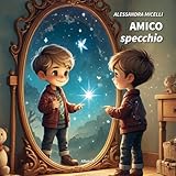  Amico specchio