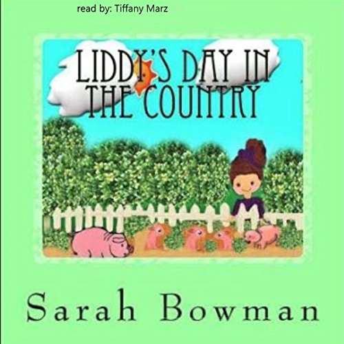 Liddy's Day in the Country by Sarah L. Bowman episode artwork