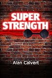 Super Strength