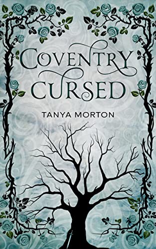 Coventry Cursed (English Edition) - Morton, Tanya