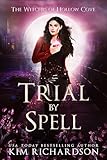 Trial by Spell (The Witches of Hollow Cove Book 21)