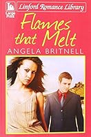 Flames That Melt 1444817914 Book Cover