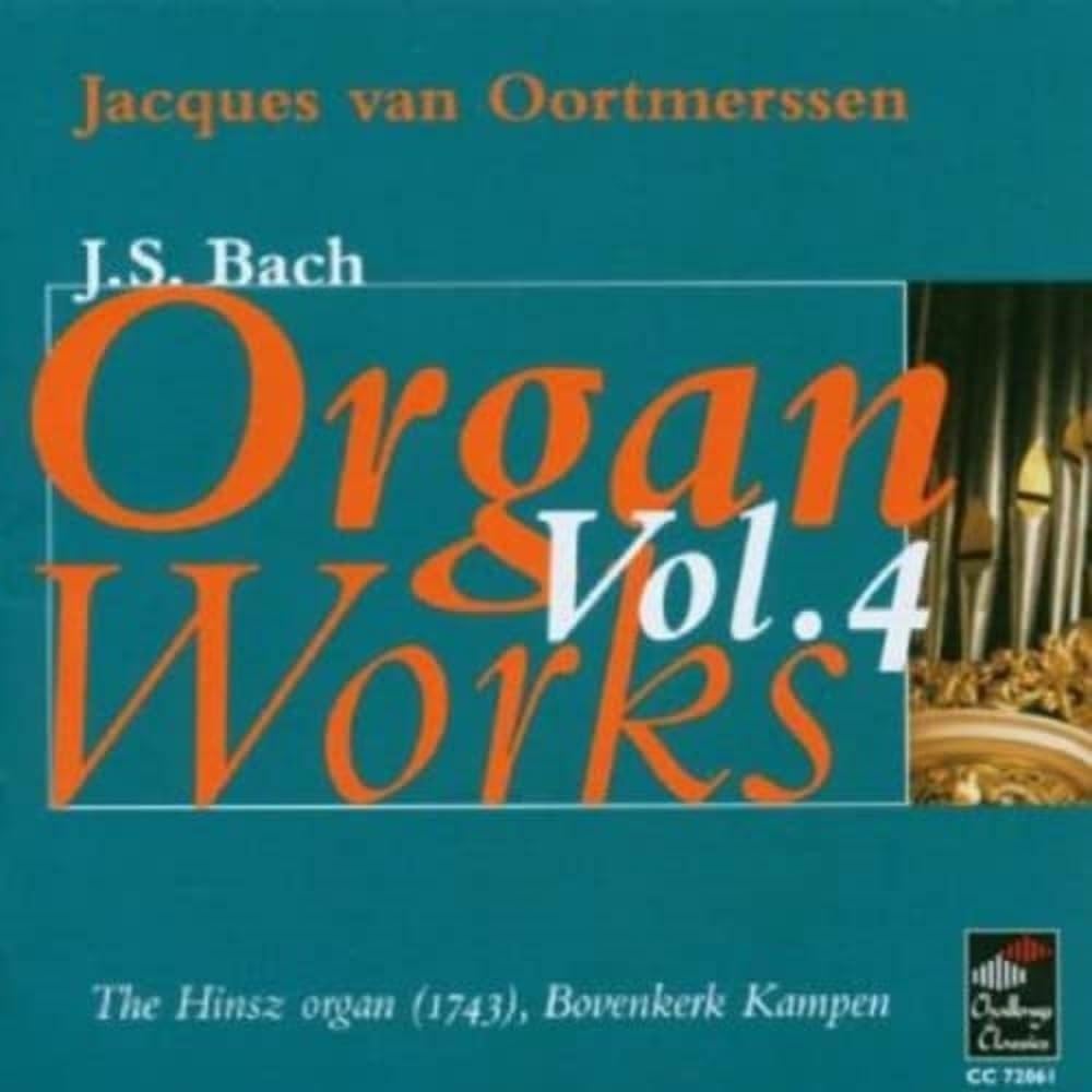 J.S. Bach: Organ Works, Vol. 4