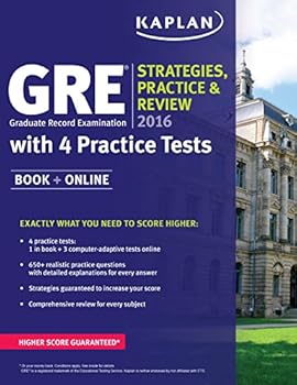 Paperback GRE 2016 Strategies, Practice, and Review with 4 Practice Tests: Book + Online (Kaplan Test Prep) Book