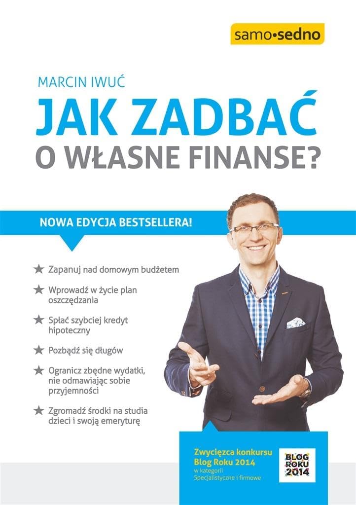 JAK ZADBAĆ O WŁASNE FINANSE?