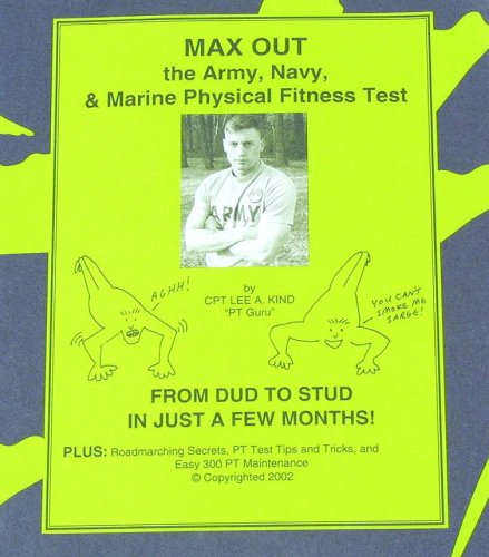 MAX Out the Army, Navy, and Marine Physical Fitness Test