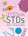 Produktbild Let's color STDs - Adult Coloring Book