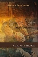 The Shaman's Dream: The Journeyer's Journal 0692352104 Book Cover