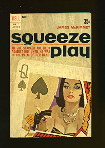 Squeeze Play B000M2HY82 Book Cover