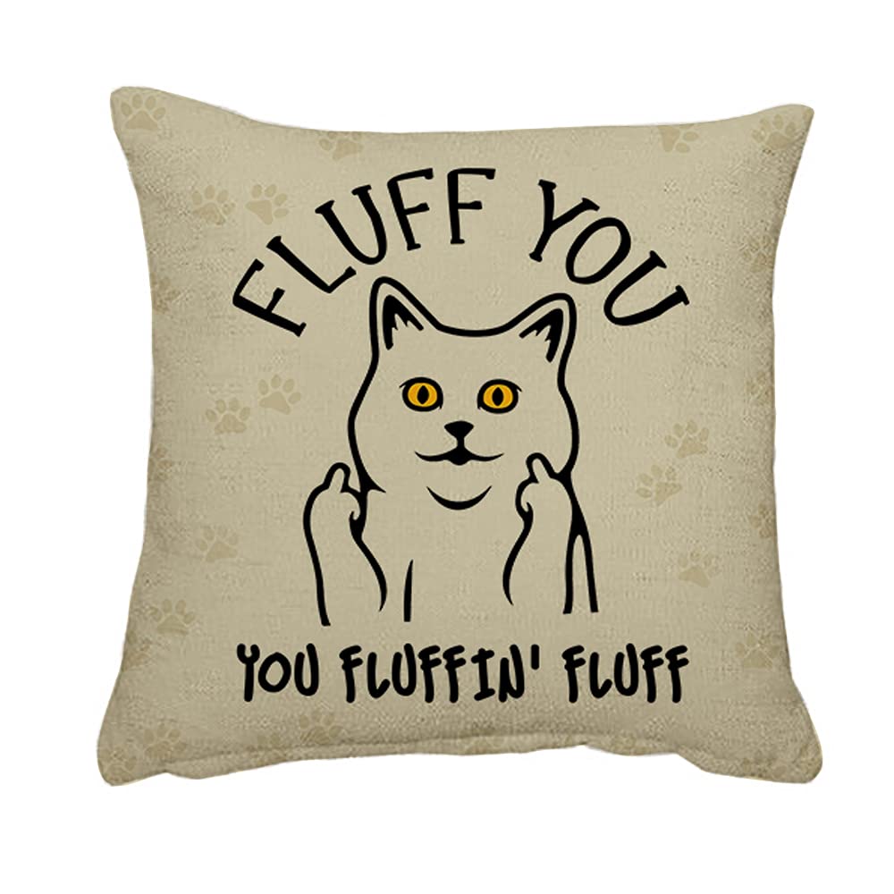 Getagift Linen Cushion Cover Fluff You, You Fluffin' Fluff – Funny Rude Cat Adult Humorous Gift For Him Or Her, Colleague, Friend, Kitten, Animal Owner Home Décor, Linen Throw Pillow/Cushion. (Linen Cushion Cover)