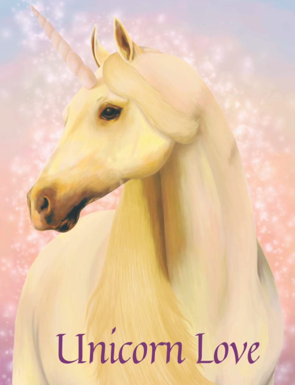 Unicorn Love 1 (M) Beautiful Unicorn Themed Journal Notebook, Graphics Interior, Pretty Back Cover: A Lovely Present Gift For Unicorn Lovers Women Girls Kids Teens! This Cover Available Sizes S-M-L