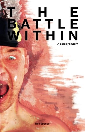 The battle within: a soldiers story: 1