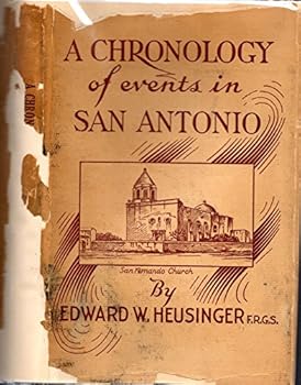 Hardcover Chronology of Events in San Antonio Book
