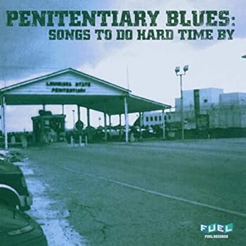 Audio CD Penitentiary Blues: Songs to Do Hard Time By Book