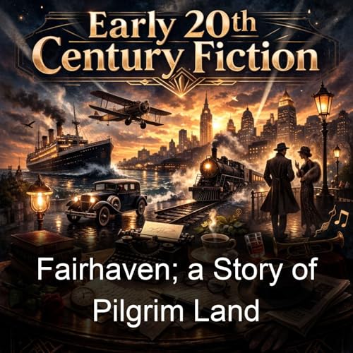 『Fairhaven; a Story of Pilgrim Land』のカバーアート