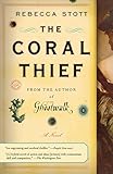 The Coral Thief: A Novel