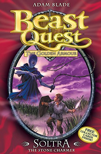 Image of Beast Quest: 9: Soltra the Stone Charmer: The Golden Armour by Blade, Adam (2008) Paperback