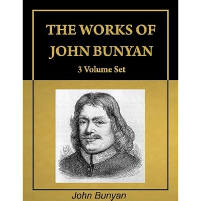 The Works of John Bunyan, complete 3 Volume Set, including 62 books