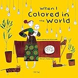 When I Colored in the World