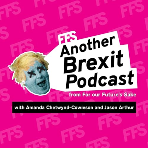 『FFS, Another Brexit Podcast』のカバーアート