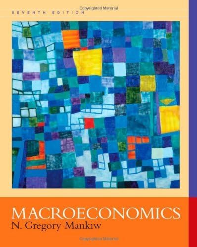 by N. Gregory Mankiw Macroeconomics(text only)7th (Seventh) edition[Hardcover]2010