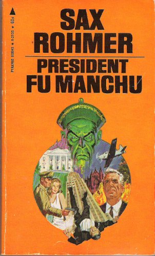 President Fu Manchu B0012JLXVS Book Cover
