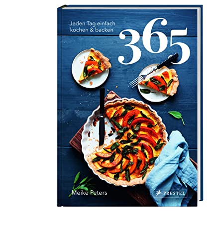 365: Jeden Tag einfach kochen & backen