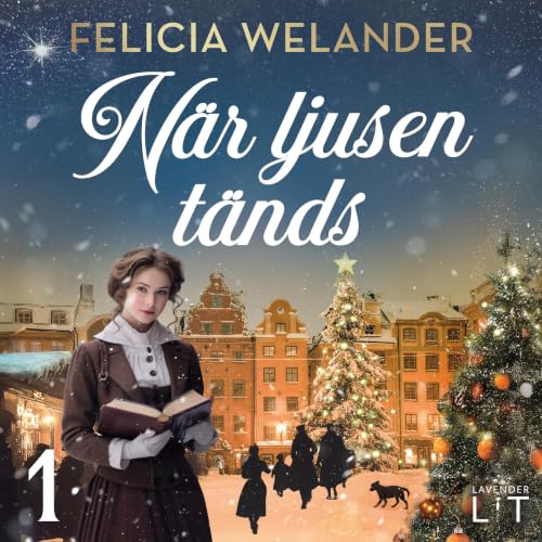 Diseño de la portada del título N&auml;r ljusen t&auml;nds: F&ouml;rsta advent