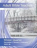 Adult Bible Teacher: Winter Quarter | December 2025, January, February 2026| Volume 112 | Number 1